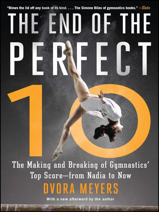 Title details for The End of the Perfect 10 by Dvora Meyers - Available